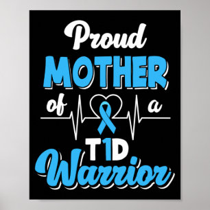 Stolze Mutter eines T1d-Kriegers Diabetiker Poster
