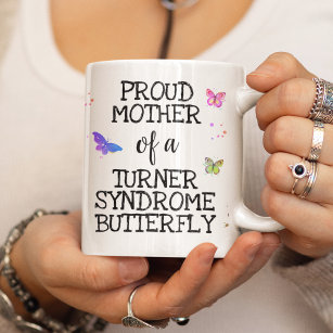 Stolze Mutter eines Turner-Syndrom-Schmetterlings Kaffeetasse