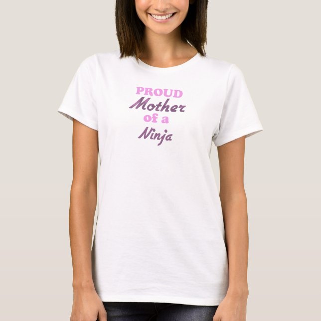 Stolze Mutter von einem Ninja T-Shirt (Vorderseite)