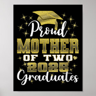 Stolze Mutter von zwei Absolventen 2025 Graduati Poster