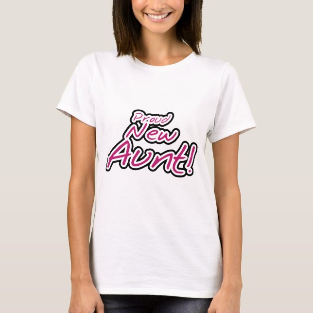 Stolze neue Tante-Hemden und Geschenke T-Shirt (Vorderseite)