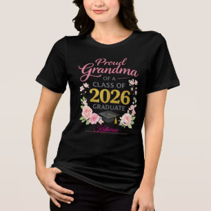 Stolze Oma eines Absolventen der Klasse 2026 T-Shi Tri-Blend Shirt