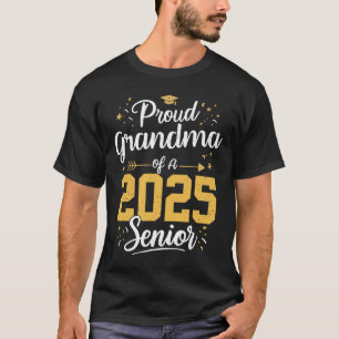 Stolze Oma eines Seniors 2025 Abschlussklasse 2025 T-Shirt