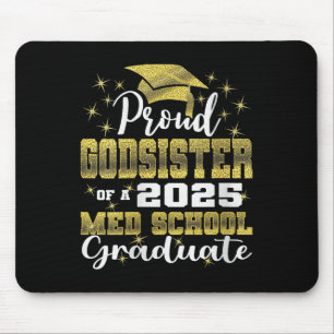 Stolze Patentante der Medizinschule von 2025 Cl Ab Mousepad
