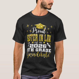 Stolze Schwägerin des 8. Klasse Absolventen 2026 G T-Shirt