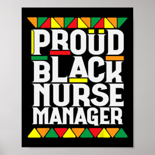 Stolze schwarze Krankenpfleger-Managerin Black His Poster