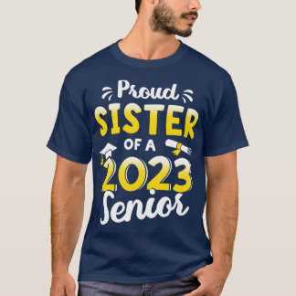Stolze Schwester einer Abschluss-Klasse von 2023 S T-Shirt