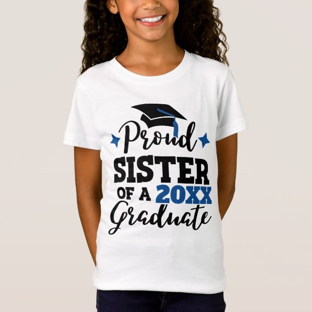 Stolze Schwester eines 2022 Absolventen schwarz bl T-Shirt (Vorderseite)
