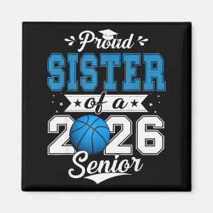 Stolze Schwester eines Basketball-Absolventen 2026 Magnet