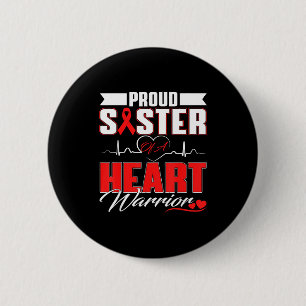Stolze Schwester eines Herzens Kriegers Herzkrankh Button