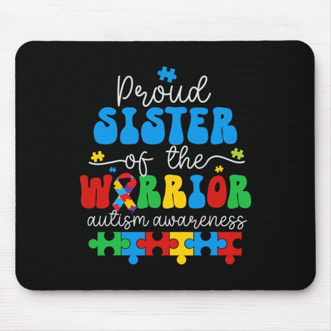 Stolze Schwester eines Krieger-Autismus-Bewusstsei Mousepad (Vorne)