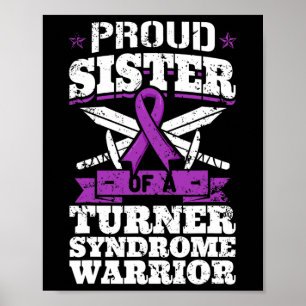 Stolze Schwester eines Kriegers mit Turner-Syndrom Poster