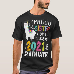 Stolze Schwester eines Lama-Absolventen 2021 T-Shirt