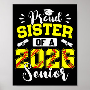Stolze Schwester eines Softball-Absolventen der Ob Poster