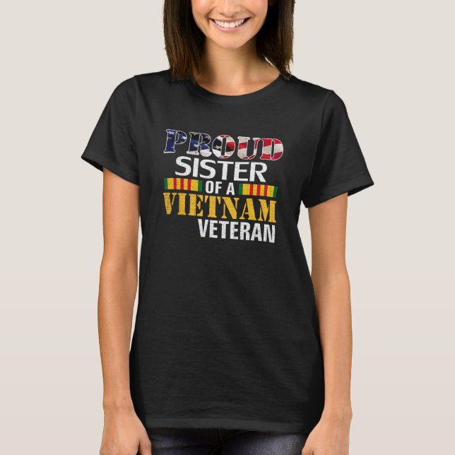 Stolze Schwester eines vietnamesischen Veteranen f T-Shirt (Vorderseite)