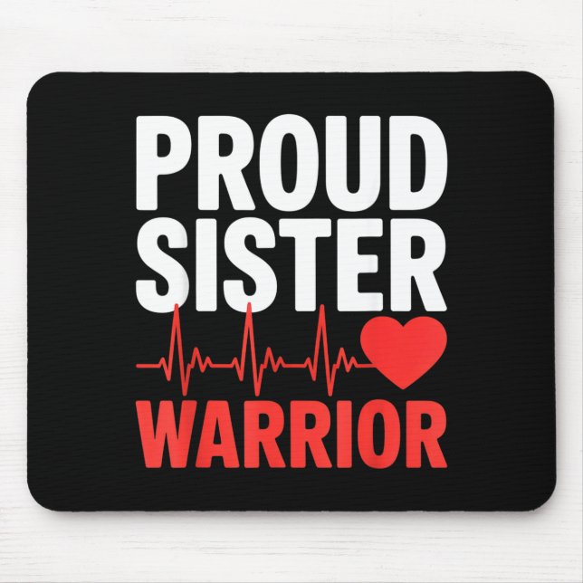 Stolze Schwester Herz Krieger Überlebender Unterst Mousepad (Vorne)