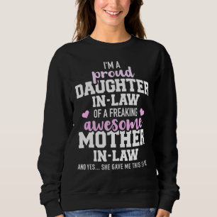 Stolze Schwiegertochter einer erfrischenden Phanta Sweatshirt