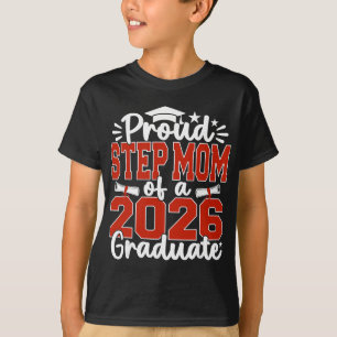 Stolze Stiefmutter eines Cl- Absolventen der Absch T-Shirt