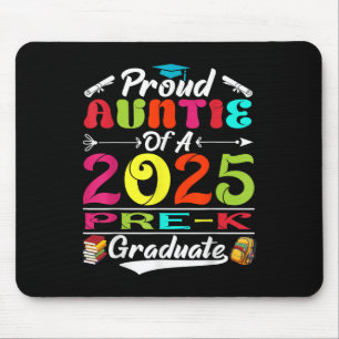 Stolze Tante des 2025 Pre-K-Absolventen Abschluss Mousepad