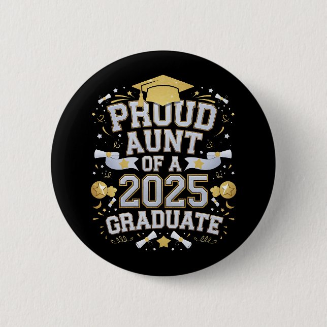 Stolze Tante einer 2025 Abschluss-Graduate-Familie Button (Vorderseite)