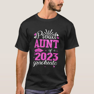 Stolze Tante eines Absolventen der Klasse 2023 Sen T-Shirt