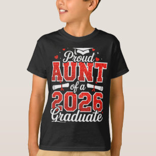 Stolze Tante eines Absolventen der Klasse 2026 Sen T-Shirt