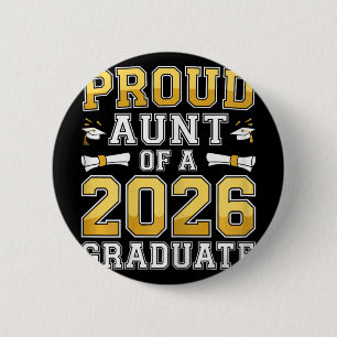 Stolze Tante eines Absolventen von 2026 T-Shirt Cl Button