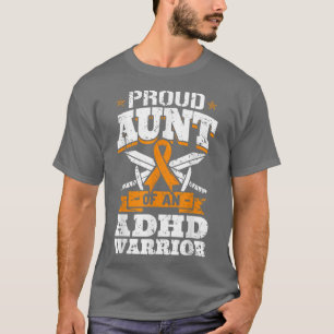 Stolze Tante eines ADHS Krieger Aufmerksamkeitsdef T-Shirt