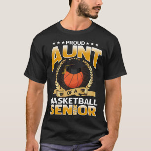 Stolze Tante eines Basketball Senior 2023 T - Shir T-Shirt