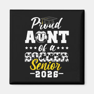 Stolze Tante eines Fußball-Seniors 2026 Abschlussg Magnet