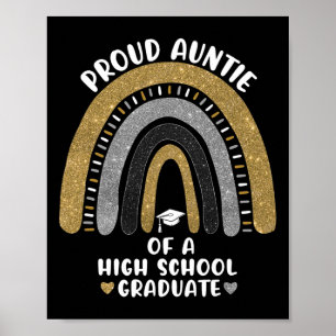 Stolze Tante eines High School Graduate Rainbow Poster