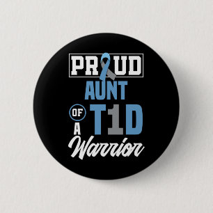 Stolze Tante eines T1d Krieger Diabetes Bewusstsei Button