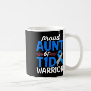 Stolze Tante eines T1d-Kriegers Überlebender Diabe Kaffeetasse