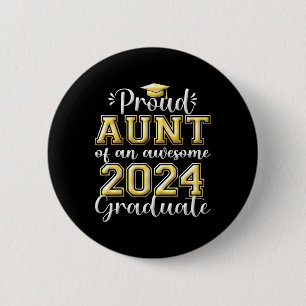 Stolze Tante von 2024 Phantastische Uni als Gradua Button