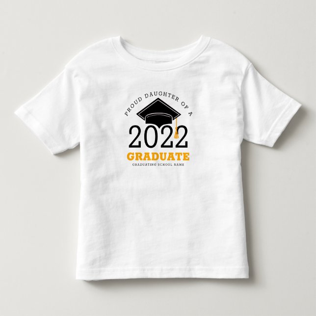 Stolze Tochter eines Absolventen jedes Jahres Schu Kleinkind T-shirt (Vorderseite)