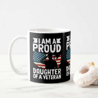 Stolze Tochter eines patriotischen Veteranen-Vater Kaffeetasse