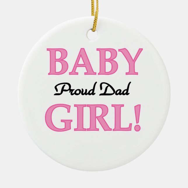 Stolze Vater-Baby-Mädchen-Geschenke Keramik Ornament (Vorne)