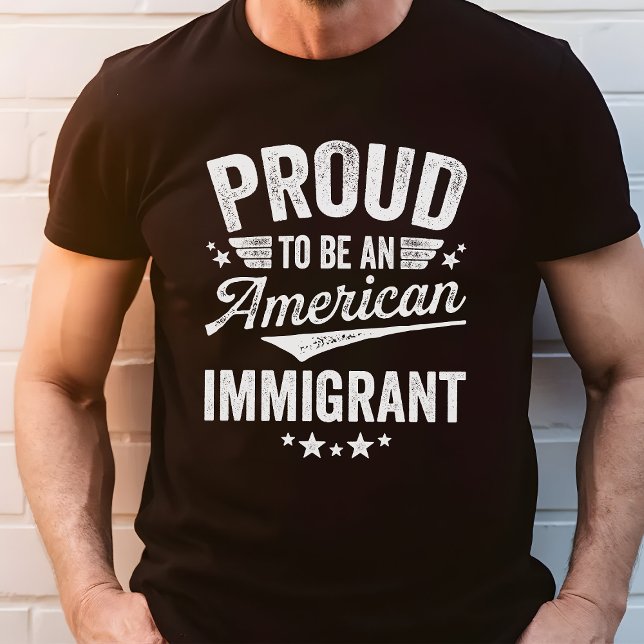 Stolzer amerikanischer Immigrant T-Shirt (Von Creator hochgeladen)