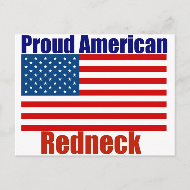 Stolzer amerikanischer Redneck Postkarte (Vorderseite)