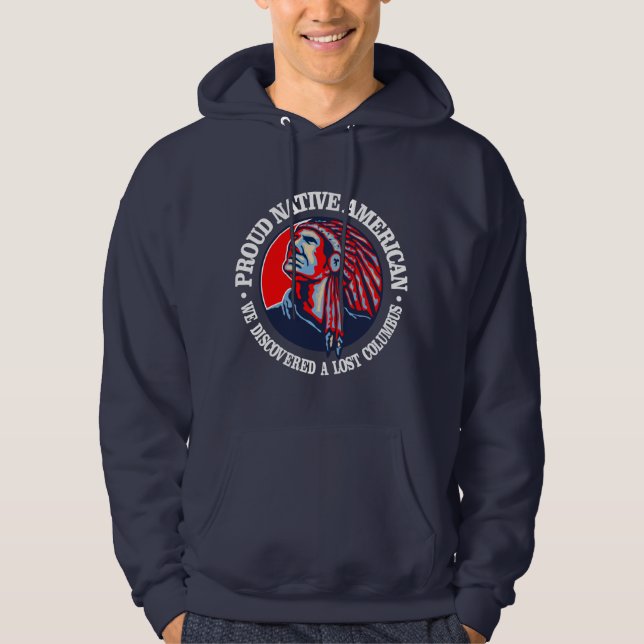 Stolzer amerikanischer Ureinwohner 2 Hoodie (Vorderseite)