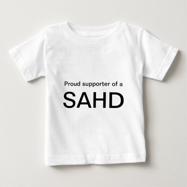 Stolzer Anhänger von a, SAHD Baby T-shirt (Vorderseite)