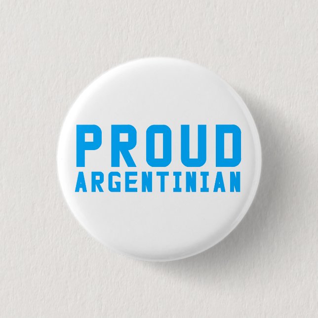Stolzer Argentinier Button (Vorderseite)