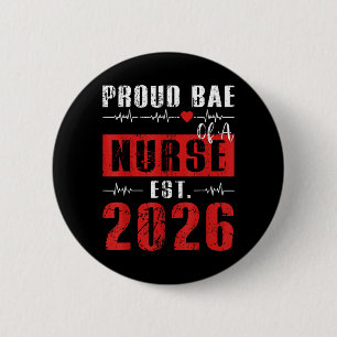 Stolzer Bae einer Krankenschwester Est 2026 Neue A Button