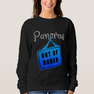 stolzer Besitzer eines nutzlosen Pankreasdiabetes Sweatshirt