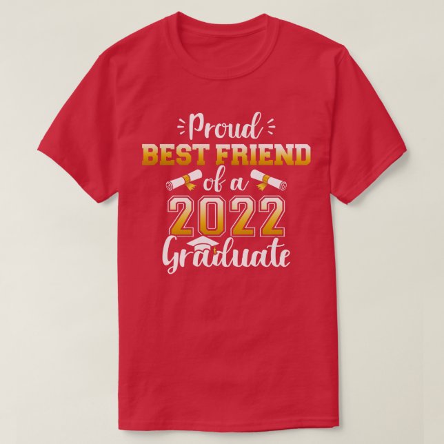Stolzer bester Freund einer Klasse von 2022 Absolv T-Shirt (Design vorne)