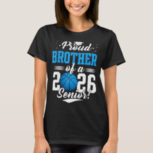 Stolzer Bruder 2026 Senior Basketball Kunstwerk T-Shirt