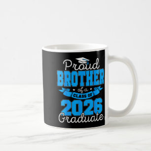 Stolzer Bruder Abschlussklasse 2026 Design Kaffeetasse