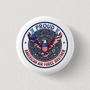 Stolzer Bruder der amerikanischen Luftwaffe Button