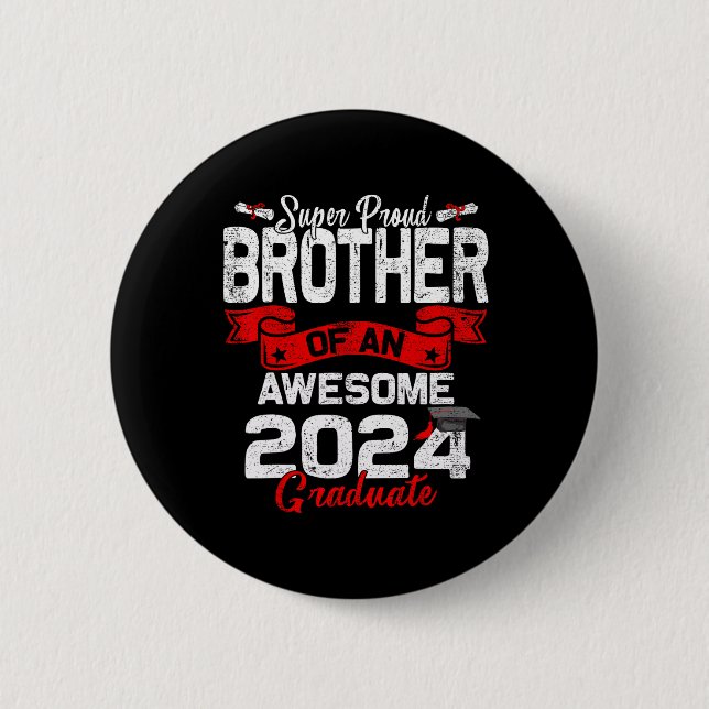 stolzer Bruder eines 2024-Grad-24-Abschlusses Button (Vorderseite)