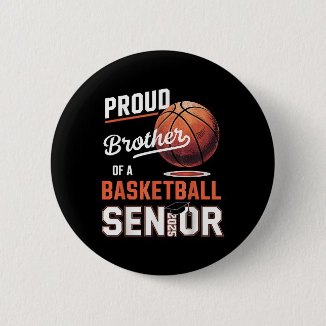 Stolzer Bruder eines Basketball-Absolventen der Ob Button (Vorderseite)